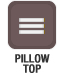 Pillow Top