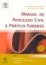 Manual De Processo Civil E Pratica Forense  Vol. 1  - 2 Edicao
