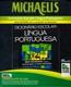 Michaelis Dicionario Escolar Lingua Portuguesa Nova Ortografiacd-Rom -Inst. Bras