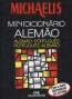 Michaelis Minidicionario Alemao - Alemao  Portugues - Portugues  Alemao 