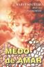 Medo De Amar 
