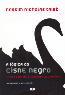 A Logica Do Cisne Negro - O Impacto Do Altamente Improvavel