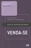 Venda-Se - A Arte De Construir Uma Imagem