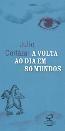 Volta Ao Dia Em 80 Mundos, A - Tomo I