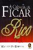 Ciencia De Ficar Rico, A