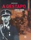 Gestapo, A - A Historia Da Policia Secreta De Hitler