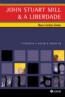 John Stuart Mill E A Liberdade