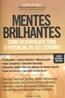 Mentes Brilhantes - Como Desenvolver Todo O Potencial Do Seu Cerebro