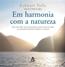 Em Harmonia Com A Natureza
