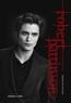 Robert Pattinson - Biografia Nao Autorizada