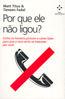 Por Que Ele Nao  Me Ligou