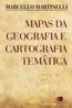 Mapas Da Geografia E Cartografia Tematica