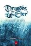 Dragoes De Eter - Coracoes De Neve