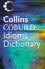 Collins Cobuild Dictionary Of Idioms