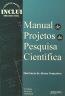 Manual De Projetos De Pesquisa Cientifica  2 Edicao