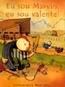 Eu+Sou+Marvin+Eu+Sou+Valente