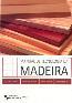 Manual De Tecnologia Da Madeira