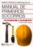 Manual De Primeiros Socorros Do Engenheiro E Do  Arquiteto - 2 Edicao