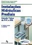 Instalacoes+Hidraulicas+Prediais+Usando+Tubos+De+Pvc+E+Ppr+3+Edicao