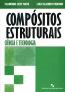 Compositos Estruturais - Ciencia E Tecnologia