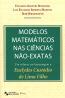 Modelos Matematicos Nas Ciencias Nao-Exatas
