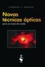 Novas Tecnicas Opticas Para As Areas Da Saude, As