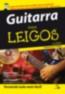Guitarra Para Leigos  For Dummies - 2 Edicao