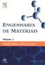 Engenharia De Materiais  Volume Ii