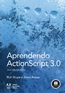 Aprendendo Actionscript 3.0 - Guia Para Iniciantes