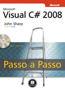 Microsoft Visual C 2008 - Passo A Passo