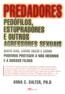 Predadores - Pedofilos, Estupradores E Outros Agressores Sexuais