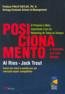 Posicionamento - A Batalha Por Sua Mente