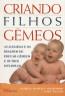 Crinado Filhos Gemeos 