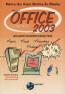 Microsoft Office 2003 - Solucoes Descomplicadas Para Word, Excel, Powerpoint E O