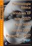 Termimologia Basica - Windows Xp, Word 2007, Excel2007, Access 2007, Powerpoint 