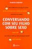 Conversando Com Seu Filho Sobre Sexo