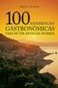 100 Experiencias Gastronomicas