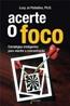 Acerte O Foco