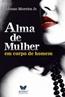Alma De Mulher Em Corpo De Homem