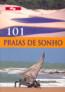 101 Praias De Sonho - Guia Quatro Rodas