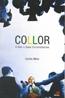 Collor - O Ator E Suas Circunstancias