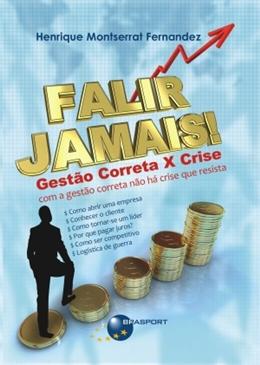 Falir+Jamais+Gestao+Correta+X+Crise