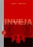 Mal Secreto - Inveja