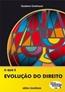 O Que E Evolucao Do Direito