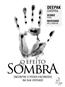 Efeito Sombra, O