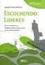 Escolhendo Lideres