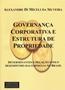 Governanca Corporativa E Estrutura De Prosperidade