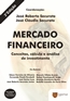 Mercado Financeiro - Conceitos, Calculo E Analise De Investimento -3 Edicao