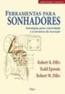 Ferramentas Para Sonhadores - Estrategias Para Criatividades E A Estrutura Da In