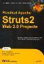Practical Apache Struts 2 Web 2.0 Projects